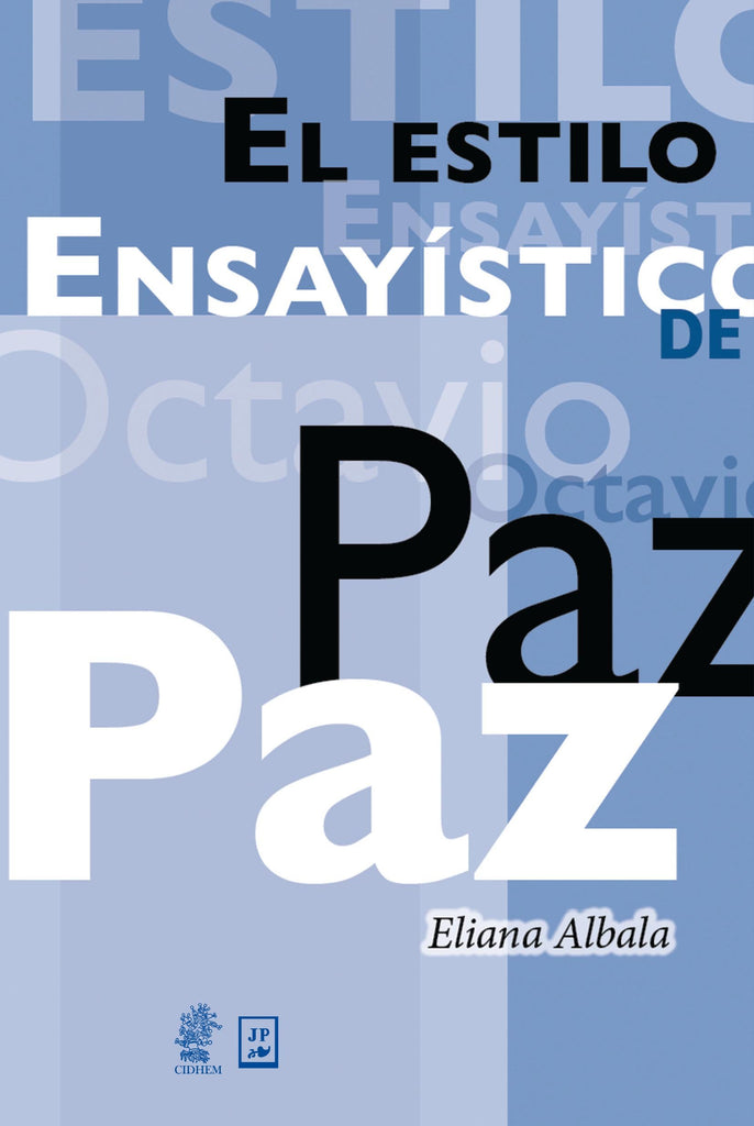 El estilo ensayístico de Octavio Paz