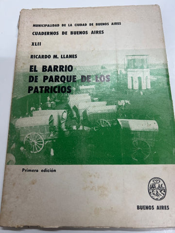 El barrio de Parque de los patricios