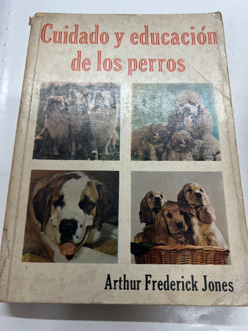 Cuidado y educacion de los perros