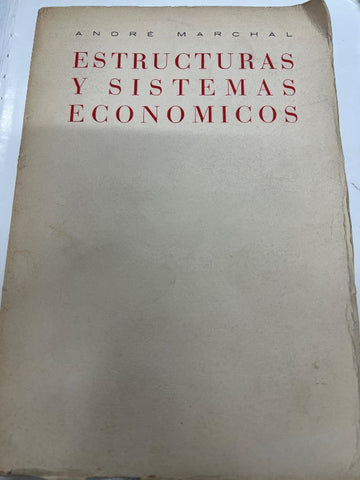 Estructuras y sistemas economicos