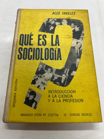 Que es la sociología? Introducción a la ciencia y a la profesión