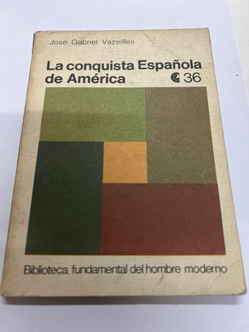 La conquista española de america