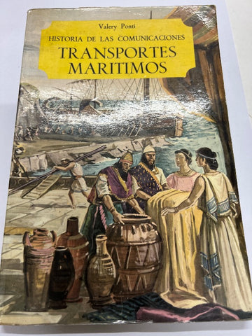 Historia de las counicaciones transportes maritimos