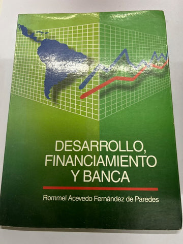 Desarrollo financiamiento y banca