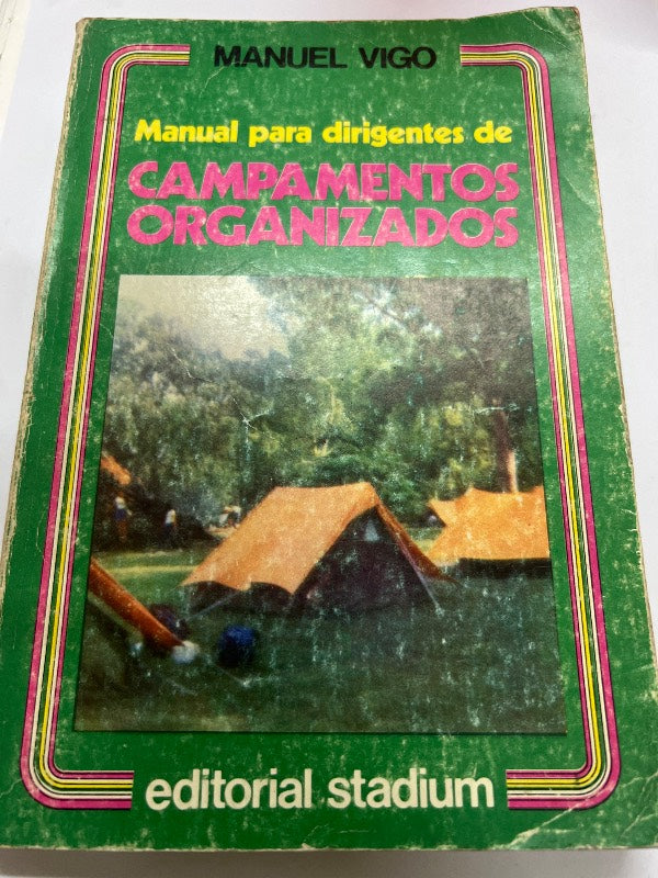 Manual para dirigentes de campamentos organizados