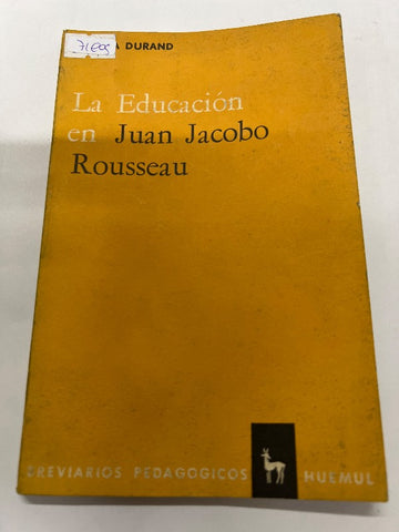 La educacion en Juan Jacobo Rousseau