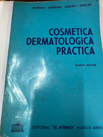 Cosmetica dermatologica practica