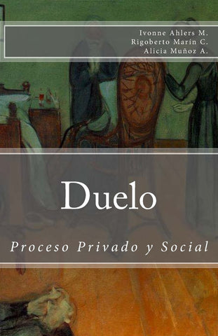 Duelo proceso privado y social