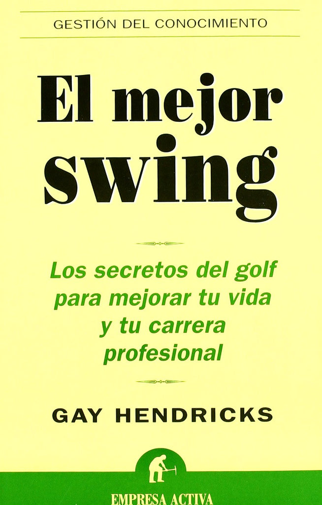 El mejor swing