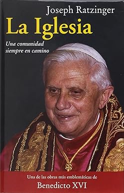 La Iglesia: una comunidad siempre en camino