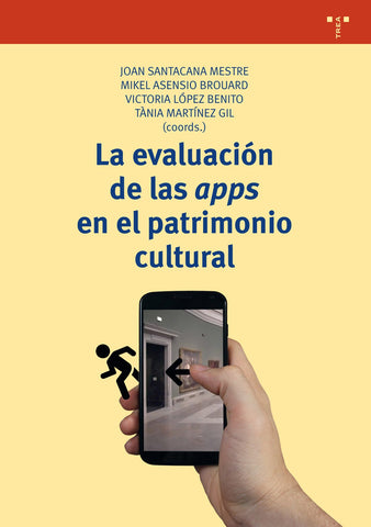 La evaluación de las apps en el patrimonio cultural