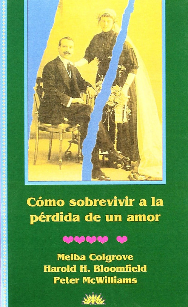 Cómo sobrevivir a la pérdida de un amor