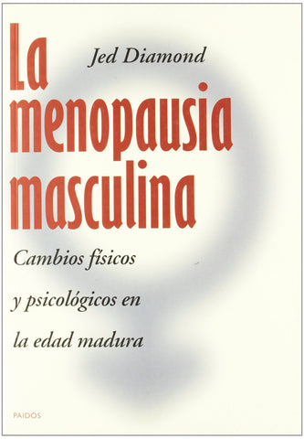 La Menopausia Masculina