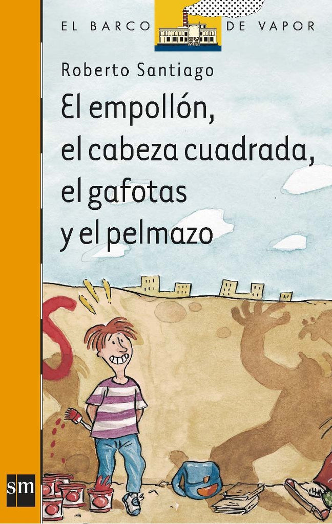 El empollón, el cabeza cuadrada, el gafotas y el pelmazo