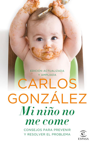 Mi niño no me come: Consejos para prevenir y resolver el problema