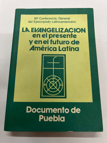 La evangelizacion en el presente y en el futuro de america latina