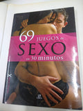 69 Juegos De Sexo En 30 Mint***