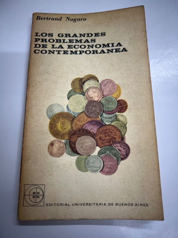 Los grandes problemas de la economia contemporanea