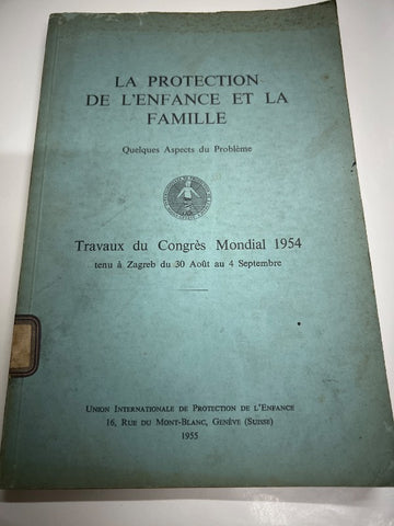 La protection de l´enfance et la famille