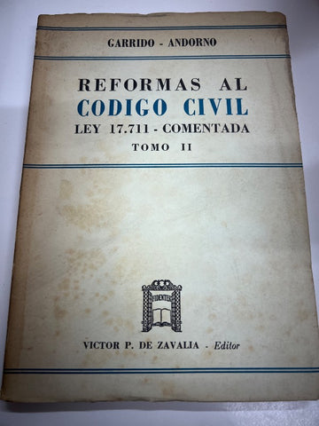 Reformas al codigo civil ley 17711