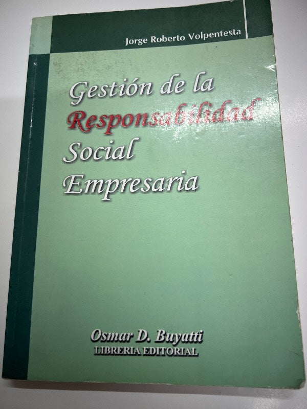 GESTION DE LA RESPONSABILIDAD SOCIAL EMPRESARIA