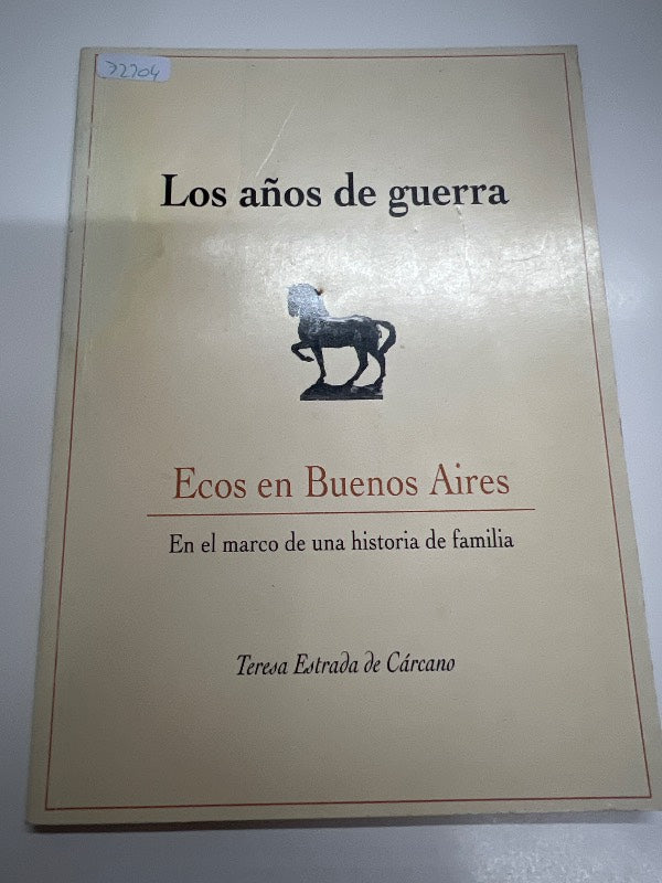 Los años de guerra