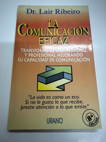 La comunicación eficaz (Spanish Edition)