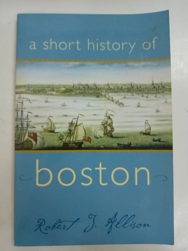 A Short History of Boston