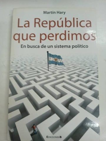 La Republica que Perdimos