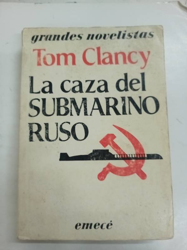 La caza del submarino ruso/ The Hunt For Red October (Spanish Edition)