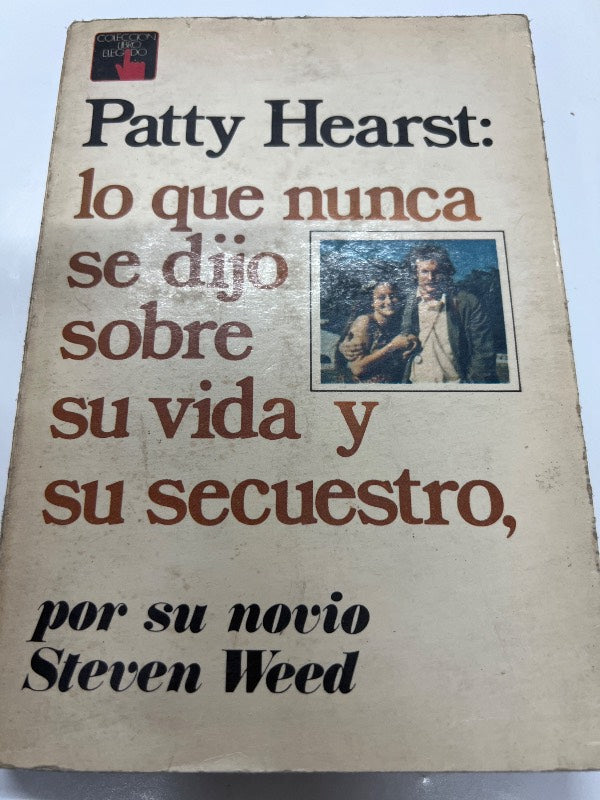 Patty Hearst: lo que nunca se dijo sobre su vida y su secuestro