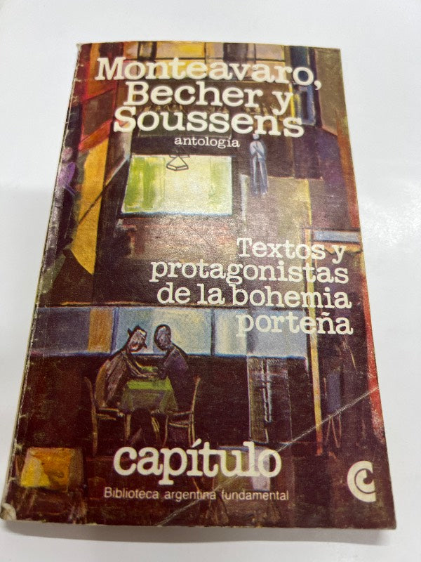 Textos y protagonistas de la bohemia porteña