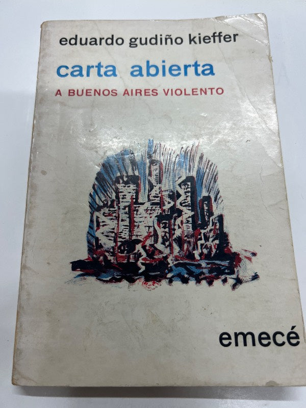 Carta abierta a buenos aires violento