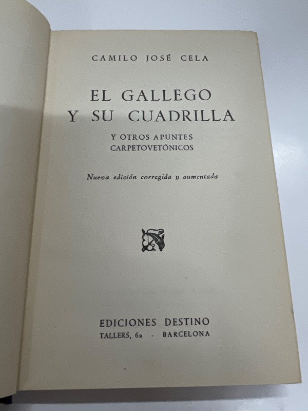 El gallego y su cuadrilla