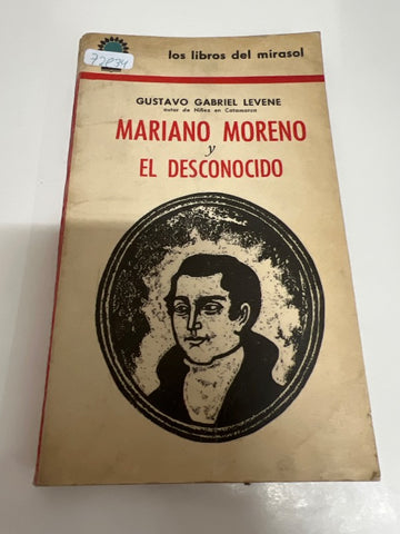 Mariano Moreno y el desconocido