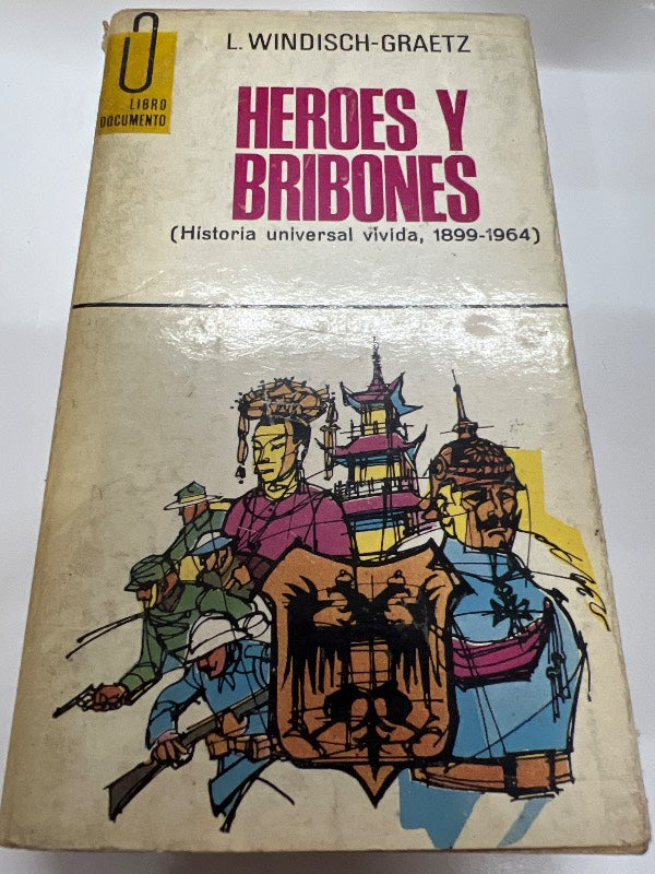 Heroes y bribones