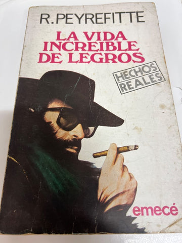 La vida increible de legros