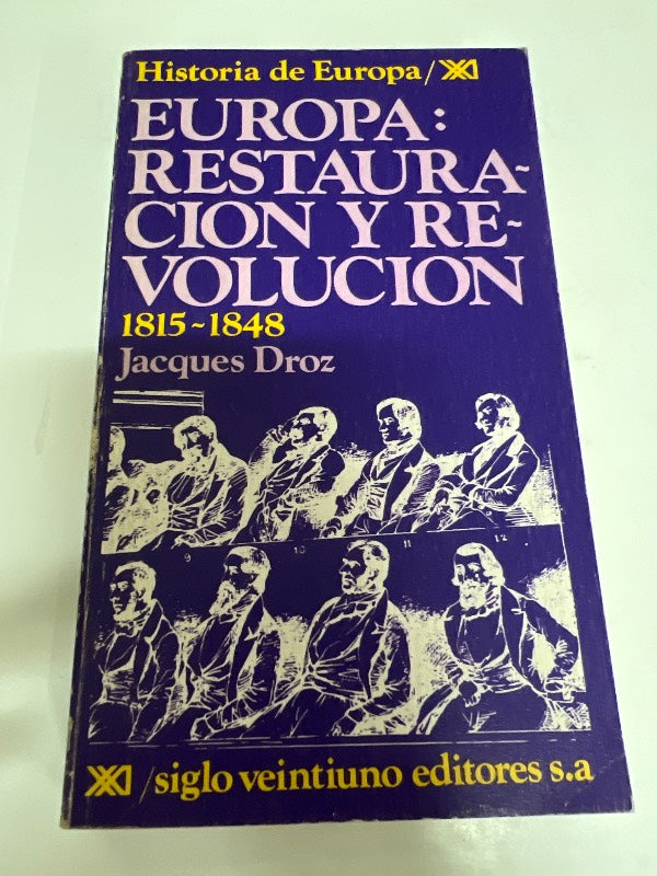 Europa, restauración y revolución. 1815-1848