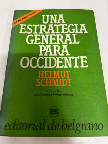 Una Estrategia General Para Occidente