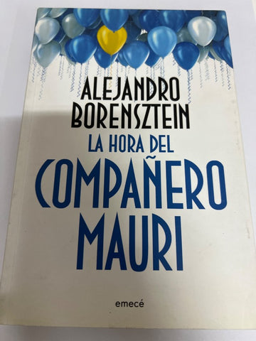 La hora del companero Mauri