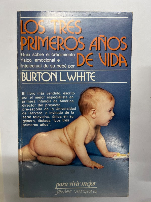 Los Tres Primeros Anos De Vida