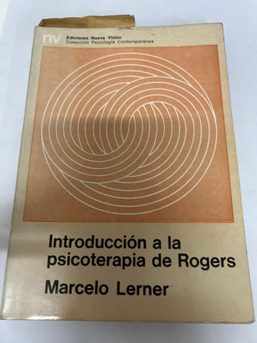 Introduccion a la psicoterapia de Rogers