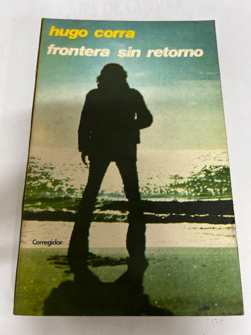 Frontera sin retorno