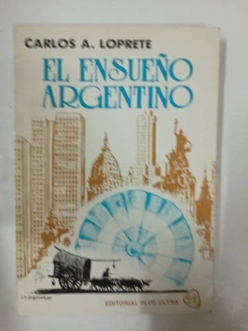 El ensueño argentino