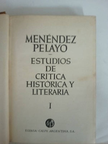 Estudios de critica historica y literaria I