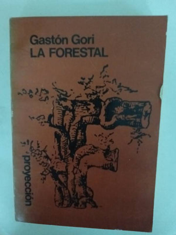 La forestal