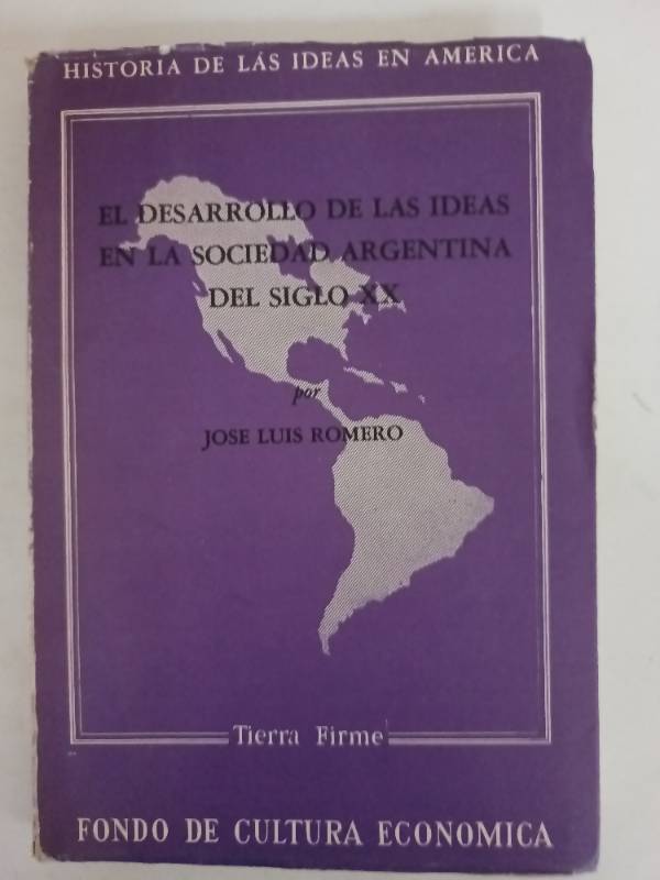 El desarrollo de las ideas en la sociedad argentina del siglo xx