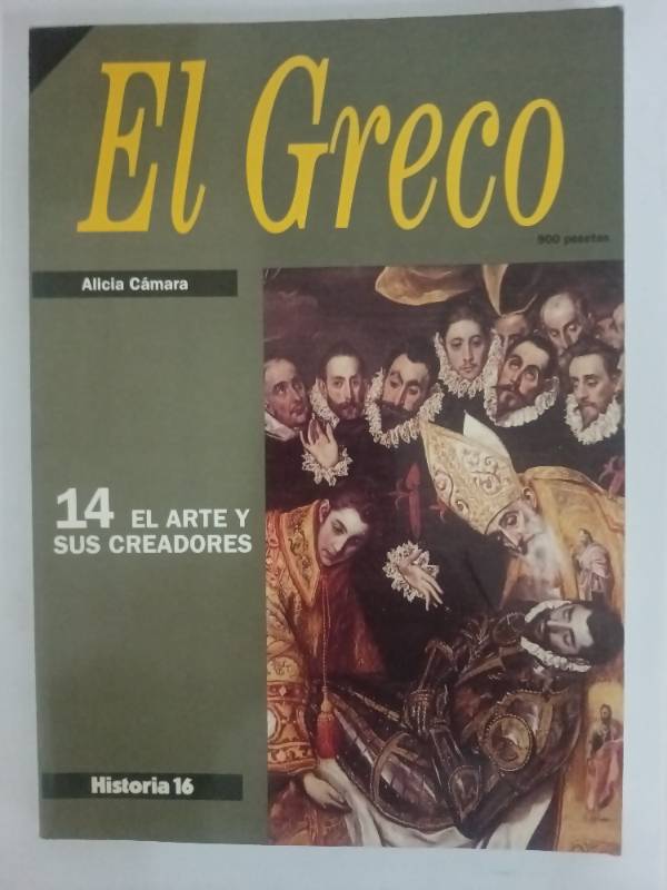 El arte y sus creadores 14 El greco