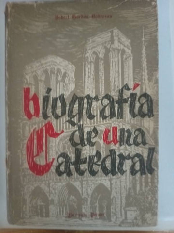 Biografia de una catedral