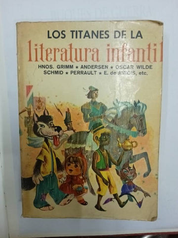 Los titantes de la literatura infantil